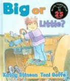 Kathy Stinson, Kathy/ Goffe Stinson, Toni Goffe - Big or Little?