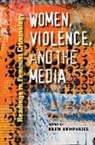 Drew Humphries, Drew Humphries - Women, Violence, and the Media