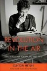Clinton Heylin - Revolution in the Air