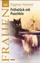 Dagmar Hansen - Frühstück mit Puschkin