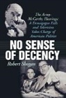 Robert Shogan - No Sense of Decency