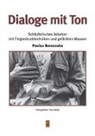Paulus Berensohn, True Kelly, Wol E Matthes, Splittgerber - Dialoge mit Ton