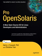 Harr Foxwell, Harry Foxwell, Harry J. Foxwell, C Tran, Christine Tran, Hung Tran - Pro opensolaris