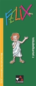 Kammerer, Kammerer, Andrea Kammerer, Clemen Utz, Clement Utz - Felix, Neuausgabe: Felix Vokabelkartei 2 - neu. Tl.2