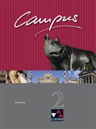 Johanne Fuchs, Johannes Fuchs, Reinhar Heydenreich, Reinhard Heydenreich, Ulf Jesper, Reinhard Heydenreich... - Campus, Ausgabe C - 2: Campus C Lehrbuch 2