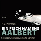 F. G. Klimmek, Friedrich G. Klimmek, Ingo Naujoks - Ein Fisch namens Aalbert, 5 Audio-CDs + 1 MP3-CD (Audio book)