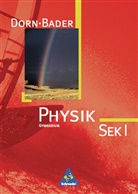 Fran Bader, Franz Bader - Physik: Dorn / Bader Physik SI / Dorn / Bader Physik SI - Ausgabe 2001 Baden-Württemberg, Berlin, Hessen, Schleswig-Holstein