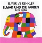 David McKee - Elmar und die Farben, Deutsch-Türkisch. Elmer ve Renkler