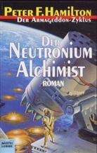 Peter F Hamilton, Peter F. Hamilton - Der Neutronium Alchemist