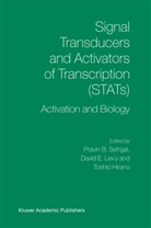 T. Hirano, Toshio Hirano, D E Levy, D. E. Levy, David E. Levy, P. Sehgal... - Signal Transducers and Activators of Transcription (STATs)