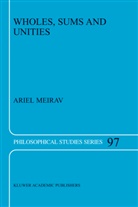 A. Meirav, Ariel Meirav - Wholes, Sums and Unities