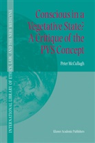 Peter McCullagh - Conscious in a Vegetative State