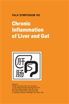 G. Adler, G. Adler, J D Jia et al, D. M. Fan, J. D. Jia, N. F. LaRusso... - Chronic Inflammation of Liver and Gut
