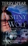 Terry Spear - Destiny of the Wolf