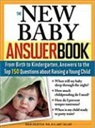 Janet Gallant, Robin Goldstein - The New Baby Answer Book