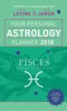 Jeff Jawer, Rick Levine, Rick/ Jawer Levine - Your Personal Astrology Planner 2010 Pisces