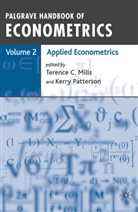 Terence C. Mills, Kerry Patterson, Terence C Mills, T. Mills, Terence C. Mills, Patterson... - Palgrave Handbook of Econometrics Applied Econometrics