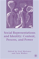 Gail Moloney, Gail Walker Moloney, Iain Walker, Moloney, G Moloney, G. Moloney... - Social Representations and Identity