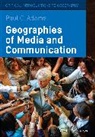 Paul C Adams, Paul C. Adams, Paul C. (University of Texas At Austin Adams, PC Adams, Adams Paul C. - Geographies of Media and Communication