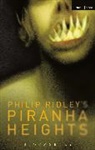 Philip Ridley - Piranha Heights
