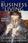 Cesare Pavese, Cesare/ Taylor Pavese, John Taylor - This Business of Living