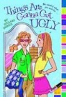 H. B. Homzie, Hillary Homzie - Things Are Gonna Get Ugly