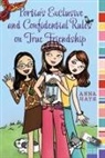 Anna Hays - Portia's Exclusive and Confidential Rules on True Friendship