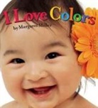 Margaret Miller, Margaret Miller, Margaret Miller - I Love Colors