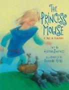Aaron Shepard, Aaron/ Gore Shepard, Shepard Aaron, Leonid Gore, Gore Leonid - The Princess Mouse