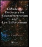 David Skillicorn, David (Queen's University Skillicorn, David (Queen''s University Skillicorn, Skillicorn David - Knowledge Discovery for Counterterrorism and Law Enforcement