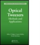 Miles J. (University of Glasgow Padgett, Miles J. Molloy Padgett, David McGloin, David (University of Dundee McGloin, McGloin David, Justin Molloy... - Optical Tweezers