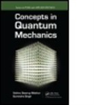 Vishnu S. Mathur, Vishnu S. (Banaras Hindu University Mathur, Vishnu S. Singh Mathur, Mathur Vishnu S., Surendra Singh, Surendra (University of Arkansas Singh... - Concepts in Quantum Mechanics