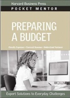 Harvard Business School Press, Harvard Business Press, Harvard Business Review, Harvard Business School Press, Harvard Business School Press, Harvard Business Review - Preparing a Budget