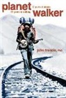 John Francis, John Phd Francis, John Francis - Planetwalker