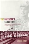 Lauren Derby, Lauren H Derby, Lauren H. Derby, Lauren Hutchinson Derby - Dictator''s Seduction
