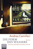Andrea Camilleri - Die Form des Wassers