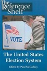 Paul (EDT) Mccaffrey, Paul McCaffrey - The U.S. Election System