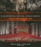 John M Blink, John M. Blink, Mike Gordon, Dennis M Ogawa, Dennis M. Ogawa, Dennis M./ Blink Ogawa - California Hotel and Casino