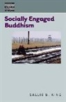 Sallie B. King, Sallie B King, Sallie B. King - Socially Engaged Buddhism
