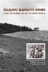 Michi (EDT)/ Nishimoto Kodama-Nishimoto, Michi Kodama-Nishimoto, Michiko Kodama-Nishimoto, Warren Nishimoto, Warren S. Nishimoto, Cynthia A Oshiro... - Talking Hawaii's Story