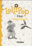 LolliPop, Fibel: Arbeitsheft zum Leselehrgang
