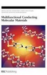 Robert C. Haddon, Royal Society of Chemistry, Gunzi Saito, Gunzi (Kyoto University) Wudl Saito, Gunzi Wudl Saito, Prof. Gunzi (Kyoto University) Wudl Saito... - Multifunctional Conducting Molecular Materials