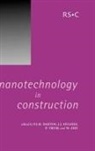 P. J. M. Bartos, P. J. M. Hughes Bartos, Peter J M (University of the West of Scotl Bartos, Peter J. M. Hughes Bartos, J. J. Hughes, Royal Society of Chemistry... - Nanotechnology in Construction