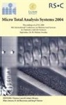 Prof. Thomas (Lund Institute of Technolog Laurell, Thomas Laurell, Thomas (Lund Institute of Technology Laurell, Thomas Nilsson Laurell, Royal Society of Chemistry, Jed Harrison... - Microtas 2004