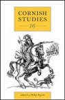 Philip Payton, Prof. Philip Payton, Philip Payton - Cornish Studies Volume 16