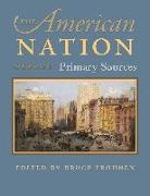 Bruce Frohnen, Bruce Frohnen, Bruce Frohnen - The American Nation: Primary Sources