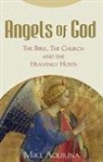 Mike Aquilina - Angels of God