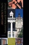 Larry Millett - Aia Guide to St. Paul's Summit Avenue and Hill District