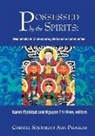 Karen (EDT)/ Nguyen Fjelstad, Karen Fjelstad, Nguyen Thi Hien - Possessed by the Spirits