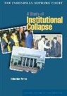Sebastiaan Pompe - The Indonesian Supreme Court, a Study of Institutional Collapse